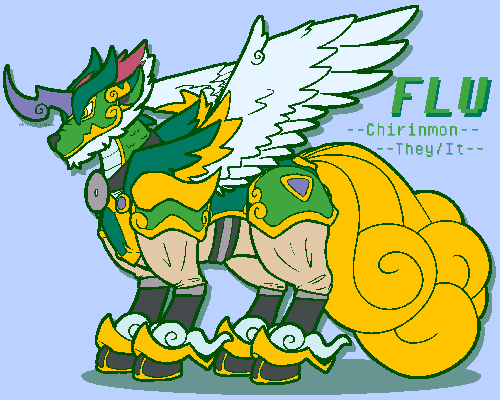 A reference sheet for Flu's Chirinmon form. The notable differences are largely the horn, which is now purple and with a zig-zag design, the gems becoming purple, and the triangle feature of Dorumon and Dorugamon returning onto the hip armor of Chirimon, except this time also purple. Also a lack of the long whiskers, but that wasn't intentional and I forgot to draw them.